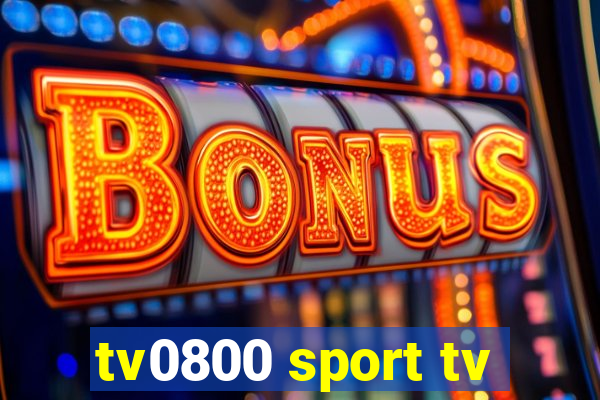 tv0800 sport tv
